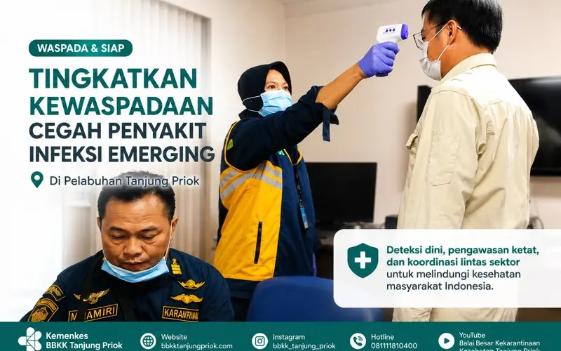 Peningkatan Kewaspadaan Penyakit Infeksi Potensial KLB/Wabah di Pelabuhan Tanjung Priok